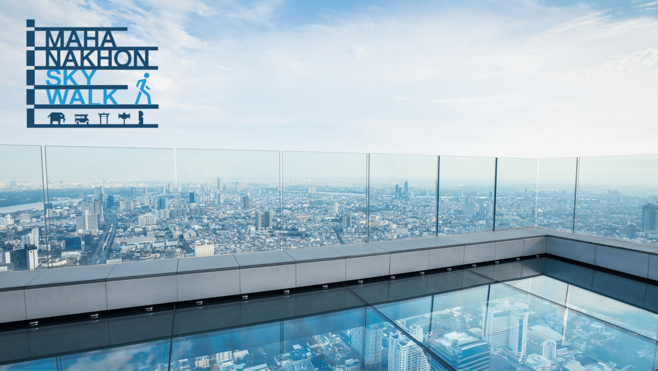 Mahanakhon SkyWalk Bangkok