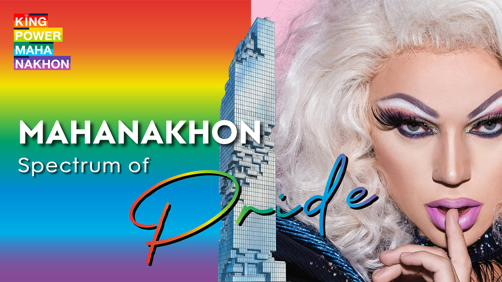 King Power Mahanakhon Launches “MAHANAKHON SPECTRUM OF PRIDE” for Pride Month 2026